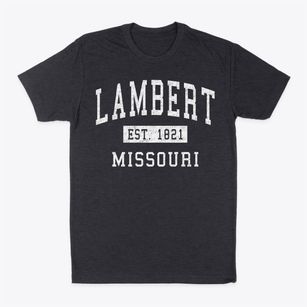Lambert Missouri Classic Established Classic Dad T-Shirt