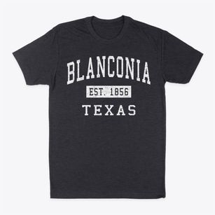 Blanconia Texas Classic Established Classic Dad T-Shirt