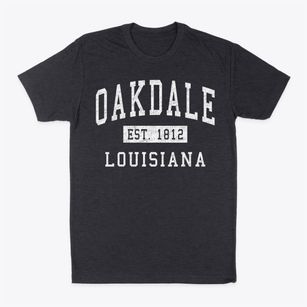 Oakdale Louisiana Classic Established Classic Dad T-Shirt