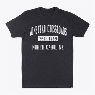 Winstead Crossroads North Carolina Classic Established Classic Dad T-Shirt