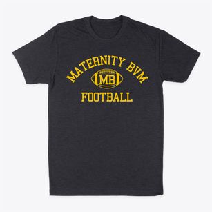 Maternity Bvm School Classic Football Classic Dad T-Shirt