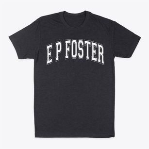 E P Foster Elementary School Varsity Arch Classic Dad T-Shirt