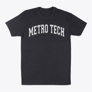 Metro Tech Career Academy Varsity Arch Classic Dad T-Shirt