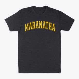 Maranatha Christian School Varsity Arch Classic Dad T-Shirt