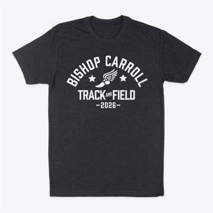 Bishop Carroll Catholic High School Track and Field Classic Dad T-Shirt