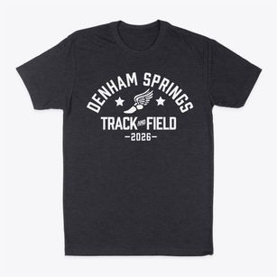 Denham Springs High School Track and Field Classic Dad T-Shirt