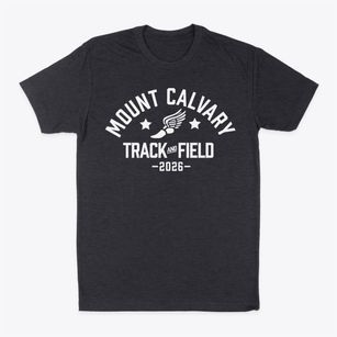 Mount Calvary Christian School Track and Field Classic Dad T-Shirt