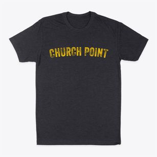 Church Point Louisiana Timeless Retro Classic Dad T-Shirt