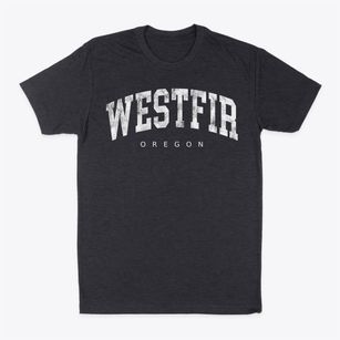 Westfir Oregon Urban Vibe Classic Dad T-Shirt