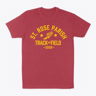 St Rose Parish Track and Field Classic Dad T-Shirt