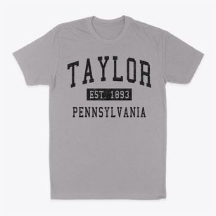 Taylor Pennsylvania Classic Established Classic Dad T-Shirt