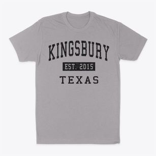 Kingsbury Texas Classic Established Classic Dad T-Shirt
