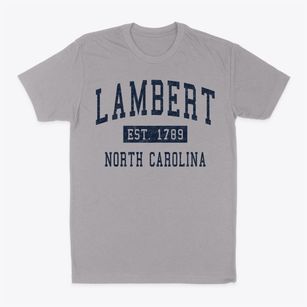 Lambert North Carolina Classic Established Classic Dad T-Shirt
