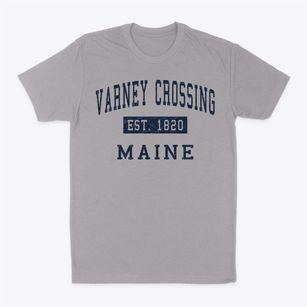 Varney Crossing Maine Classic Established Classic Dad T-Shirt