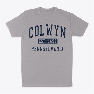 Colwyn Pennsylvania Classic Established Classic Dad T-Shirt
