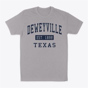 Deweyville Texas Classic Established Classic Dad T-Shirt