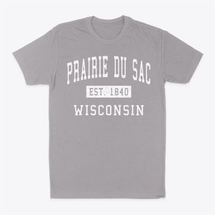 Prairie Du Sac Wisconsin Classic Established Classic Dad T-Shirt