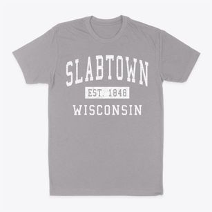 Slabtown Wisconsin Classic Established Classic Dad T-Shirt