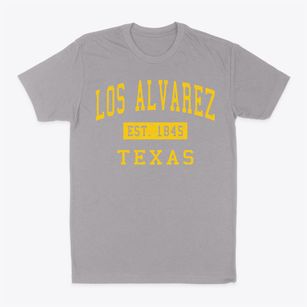 Los Alvarez Texas Classic Established Classic Dad T-Shirt