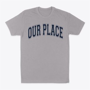 Our Place School Varsity Arch Classic Dad T-Shirt