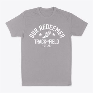 Our Redeemer Lutheran School Track and Field Classic Dad T-Shirt