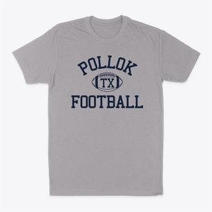 Pollok Texas Football Classic Dad T-Shirt
