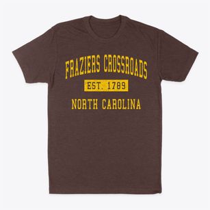 Fraziers Crossroads North Carolina Classic Established Classic Dad T-Shirt