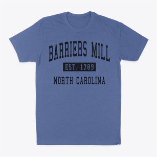 Barriers Mill North Carolina Classic Established Classic Dad T-Shirt