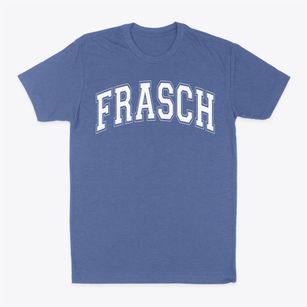 Frasch Elementary School Varsity Arch Classic Dad T-Shirt