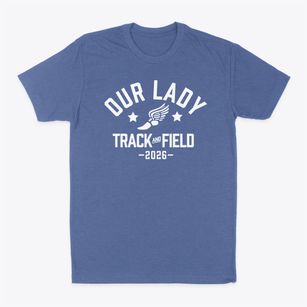 Our Lady Academy Track and Field Classic Dad T-Shirt