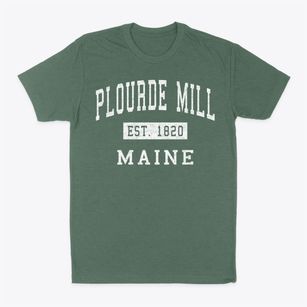 Plourde Mill Maine Classic Established Classic Dad T-Shirt