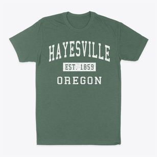 Hayesville Oregon Classic Established Classic Dad T-Shirt