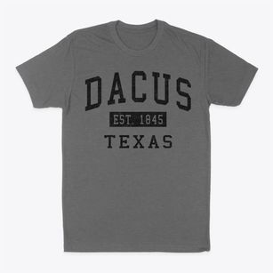 Dacus Texas Classic Established Classic Dad T-Shirt