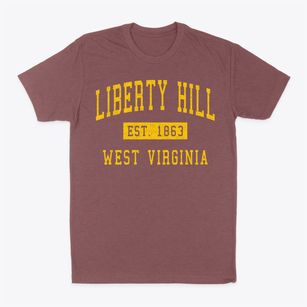 Liberty Hill West Virginia Classic Established Classic Dad T-Shirt