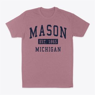 Mason Michigan Classic Established Classic Dad T-Shirt