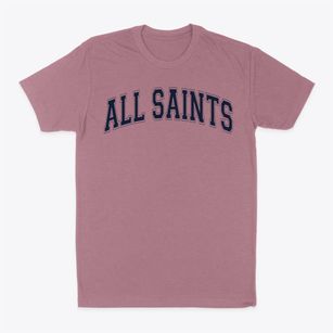 All Saints Catholic School Varsity Arch Classic Dad T-Shirt