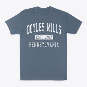 Doyles Mills Pennsylvania Classic Established Classic Dad T-Shirt