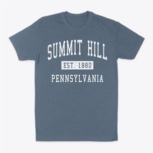 Summit Hill Pennsylvania Classic Established Classic Dad T-Shirt