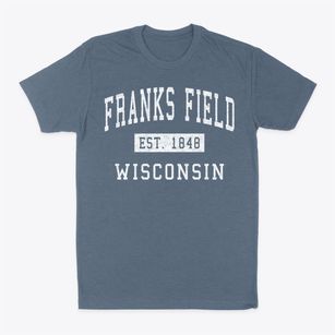 Franks Field Wisconsin Classic Established Classic Dad T-Shirt