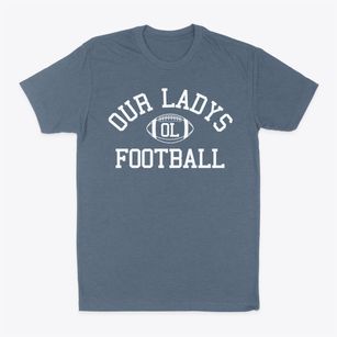 Our Ladys School Classic Football Classic Dad T-Shirt