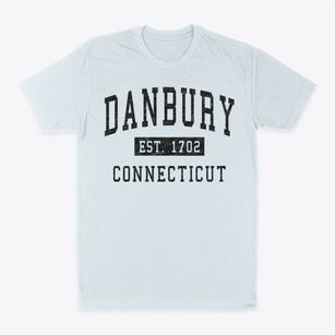 Danbury Connecticut Classic Established Classic Dad T-Shirt