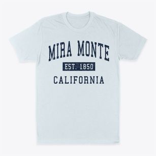 Mira Monte California Classic Established Classic Dad T-Shirt