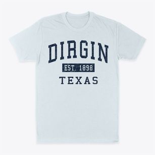 Dirgin Texas Classic Established Classic Dad T-Shirt