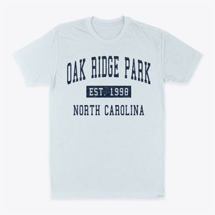 Oak Ridge Park North Carolina Classic Established Classic Dad T-Shirt
