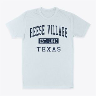 Reese Village Texas Classic Established Classic Dad T-Shirt