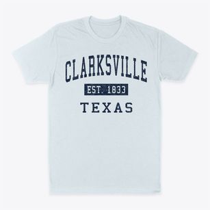 Clarksville Texas Classic Established Classic Dad T-Shirt