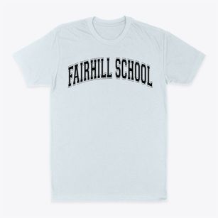 Fairhill School Varsity Arch Classic Dad T-Shirt
