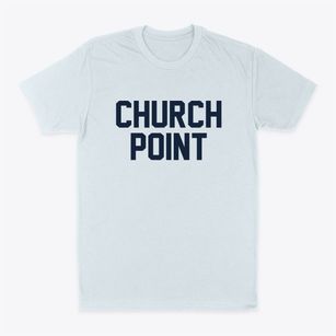Church Point Louisiana Classic Block Classic Dad T-Shirt