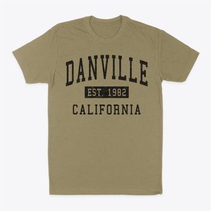 Danville California Classic Established Classic Dad T-Shirt