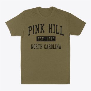 Pink Hill North Carolina Classic Established Classic Dad T-Shirt
